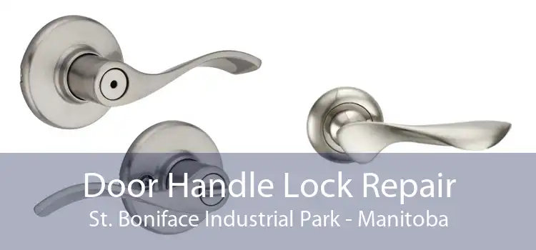 Door Handle Lock Repair St. Boniface Industrial Park - Manitoba