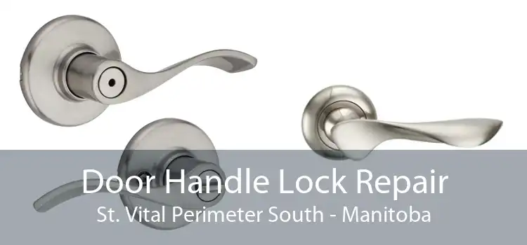 Door Handle Lock Repair St. Vital Perimeter South - Manitoba
