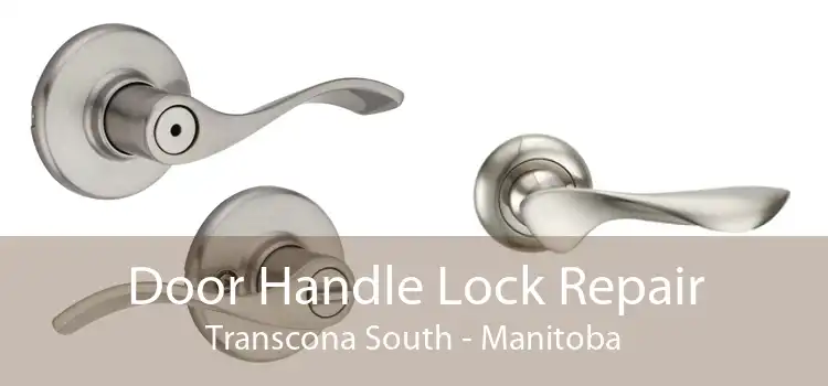 Door Handle Lock Repair Transcona South - Manitoba