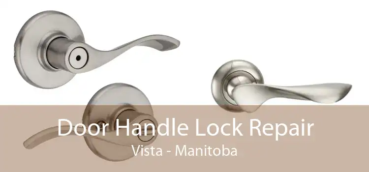 Door Handle Lock Repair Vista - Manitoba