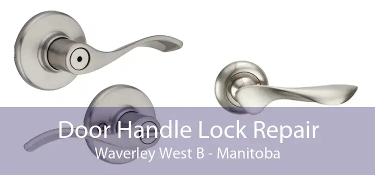 Door Handle Lock Repair Waverley West B - Manitoba