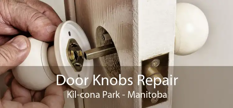 Door Knobs Repair Kil-cona Park - Manitoba