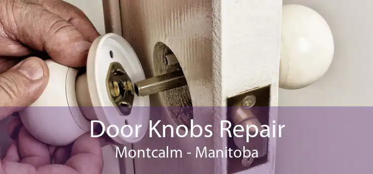 Door Knobs Repair Montcalm - Manitoba