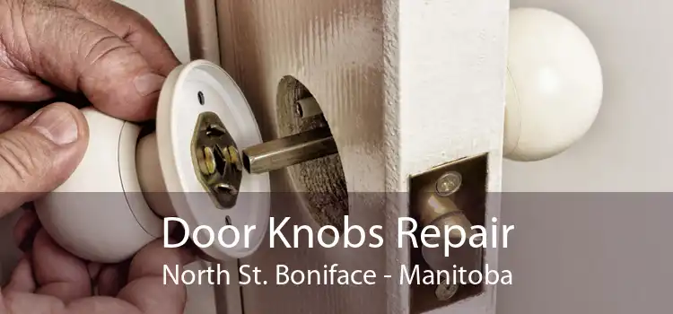 Door Knobs Repair North St. Boniface - Manitoba