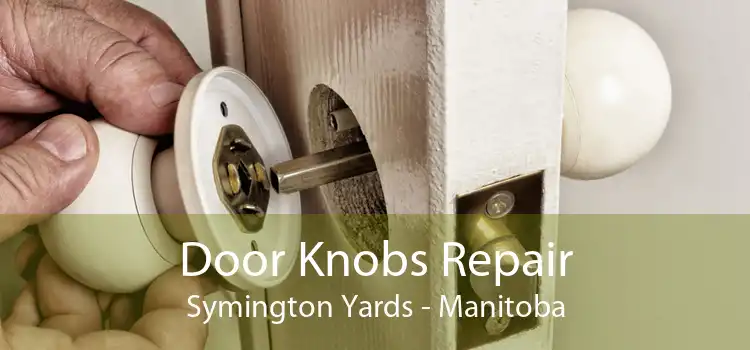 Door Knobs Repair Symington Yards - Manitoba