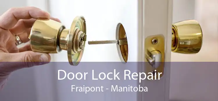 Door Lock Repair Fraipont - Manitoba