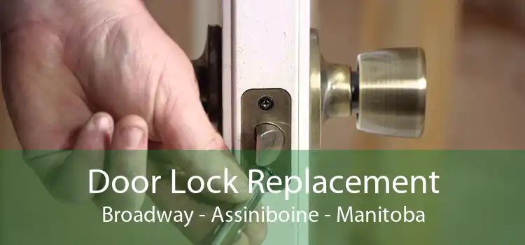 Door Lock Replacement Broadway - Assiniboine - Manitoba
