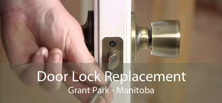 Door Lock Replacement Grant Park - Manitoba