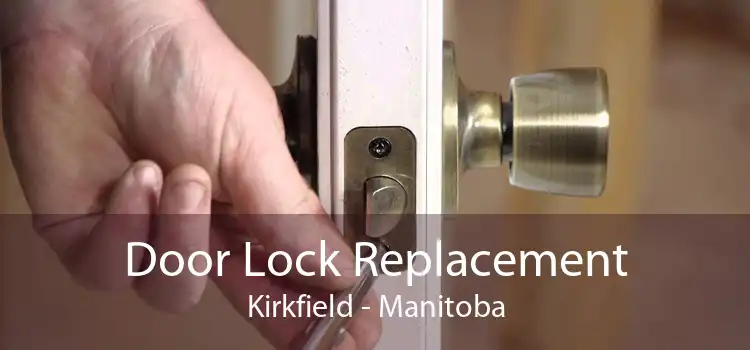 Door Lock Replacement Kirkfield - Manitoba