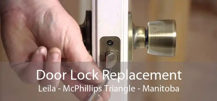 Door Lock Replacement Leila - McPhillips Triangle - Manitoba