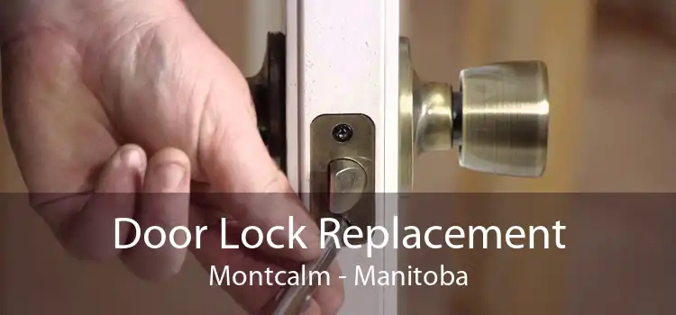 Door Lock Replacement Montcalm - Manitoba