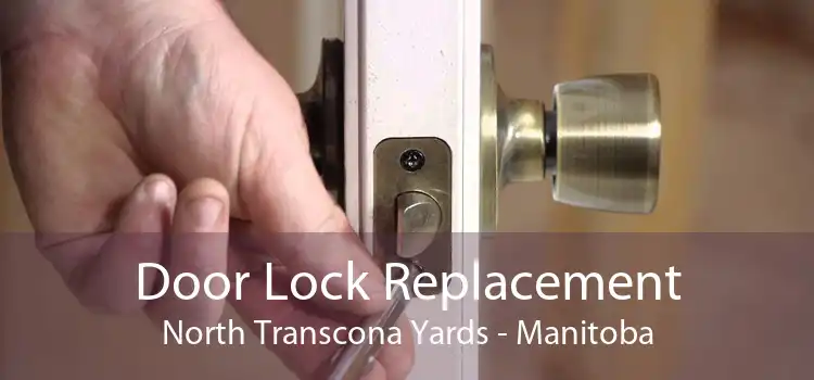 Door Lock Replacement North Transcona Yards - Manitoba