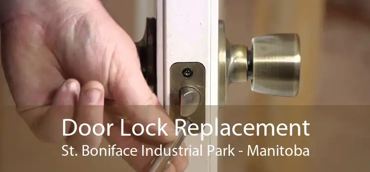 Door Lock Replacement St. Boniface Industrial Park - Manitoba