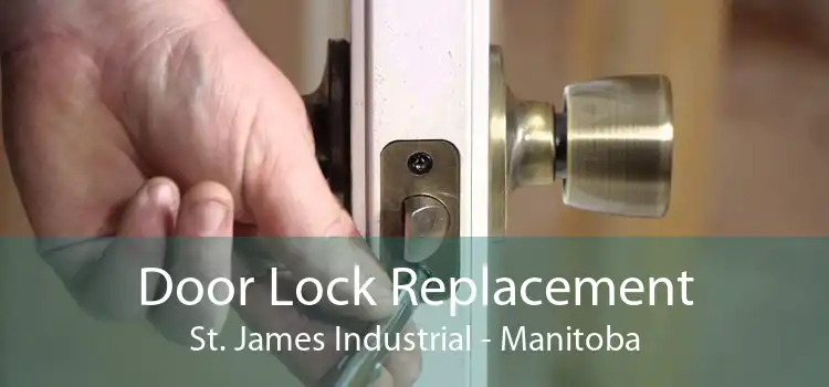 Door Lock Replacement St. James Industrial - Manitoba