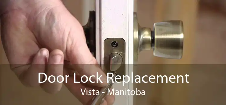 Door Lock Replacement Vista - Manitoba