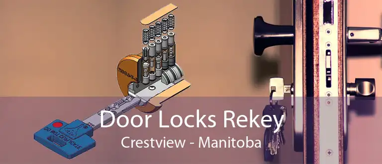 Door Locks Rekey Crestview - Manitoba