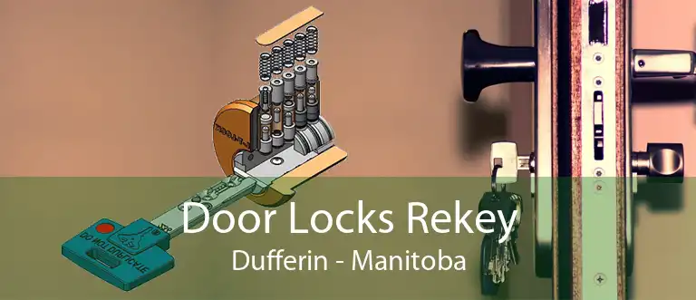 Door Locks Rekey Dufferin - Manitoba