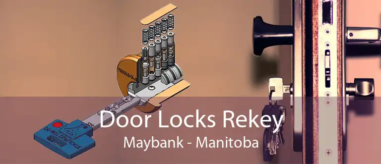 Door Locks Rekey Maybank - Manitoba