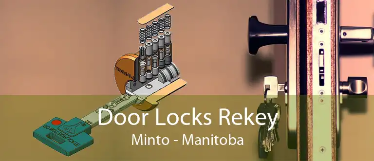 Door Locks Rekey Minto - Manitoba