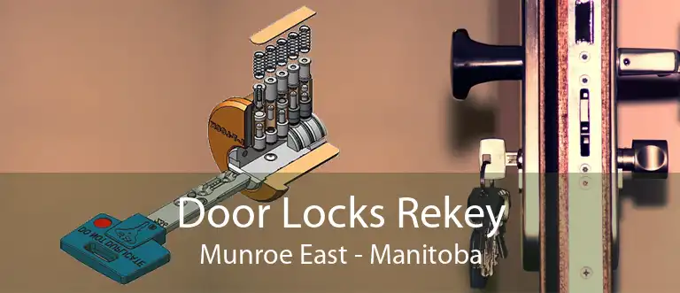Door Locks Rekey Munroe East - Manitoba