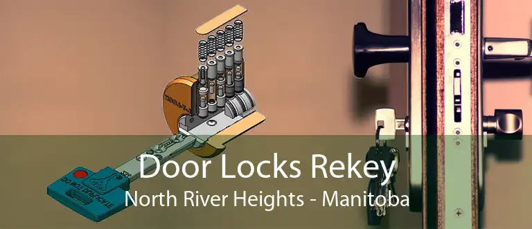 Door Locks Rekey North River Heights - Manitoba