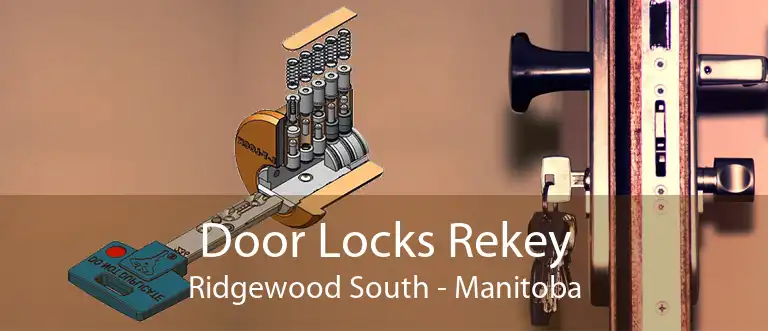 Door Locks Rekey Ridgewood South - Manitoba