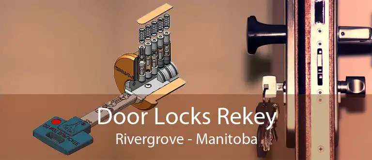 Door Locks Rekey Rivergrove - Manitoba
