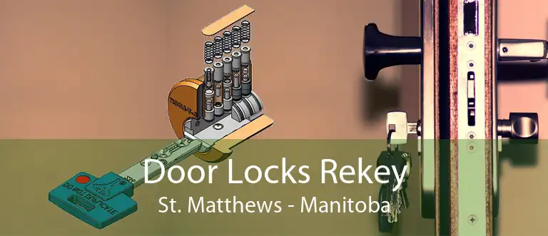 Door Locks Rekey St. Matthews - Manitoba