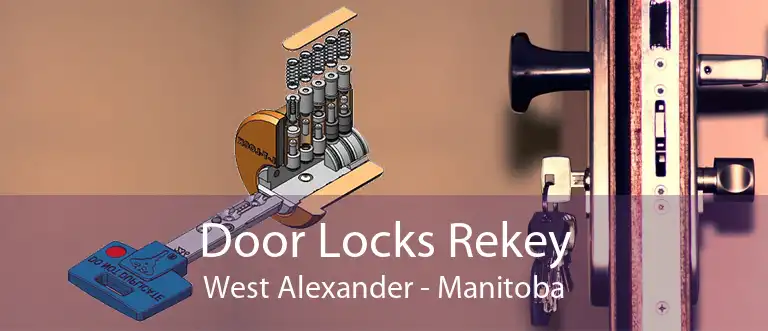 Door Locks Rekey West Alexander - Manitoba
