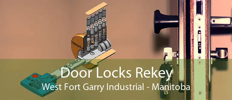 Door Locks Rekey West Fort Garry Industrial - Manitoba
