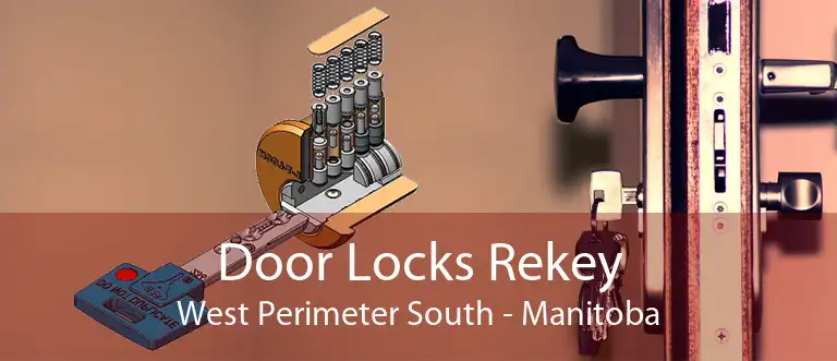 Door Locks Rekey West Perimeter South - Manitoba