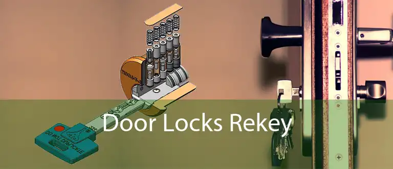 Door Locks Rekey 