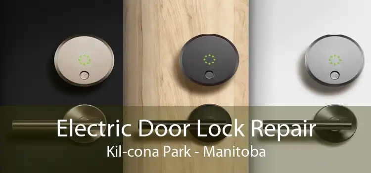 Electric Door Lock Repair Kil-cona Park - Manitoba