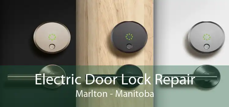 Electric Door Lock Repair Marlton - Manitoba