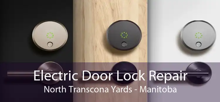 Electric Door Lock Repair North Transcona Yards - Manitoba