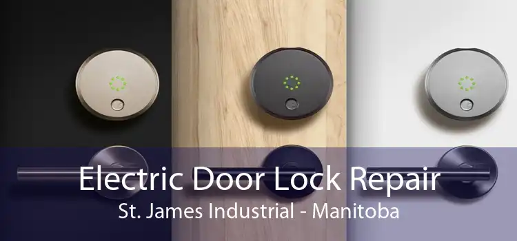 Electric Door Lock Repair St. James Industrial - Manitoba