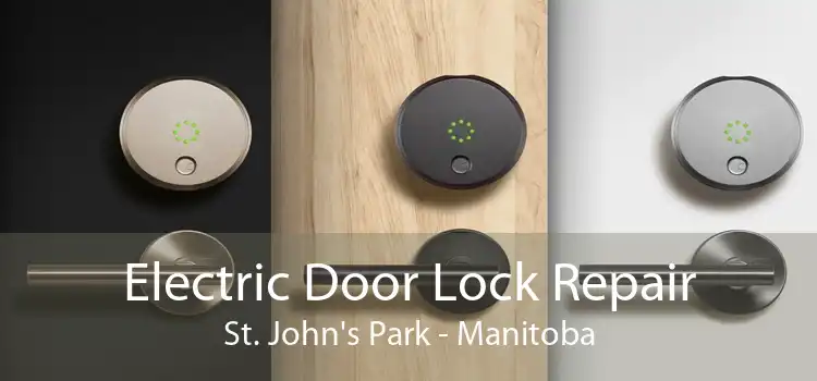Electric Door Lock Repair St. John's Park - Manitoba