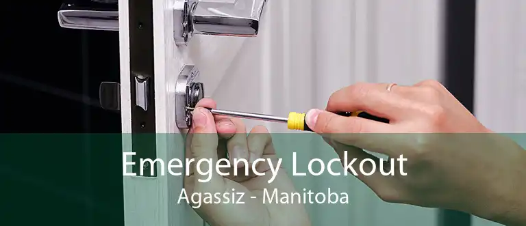 Emergency Lockout Agassiz - Manitoba