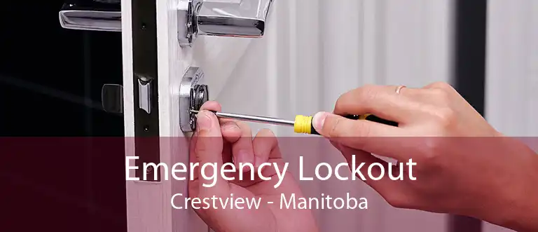 Emergency Lockout Crestview - Manitoba