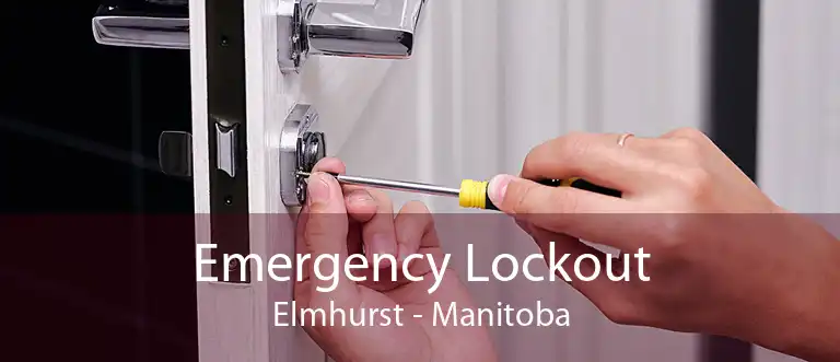 Emergency Lockout Elmhurst - Manitoba