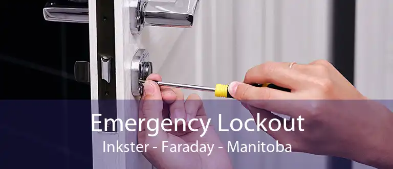 Emergency Lockout Inkster - Faraday - Manitoba