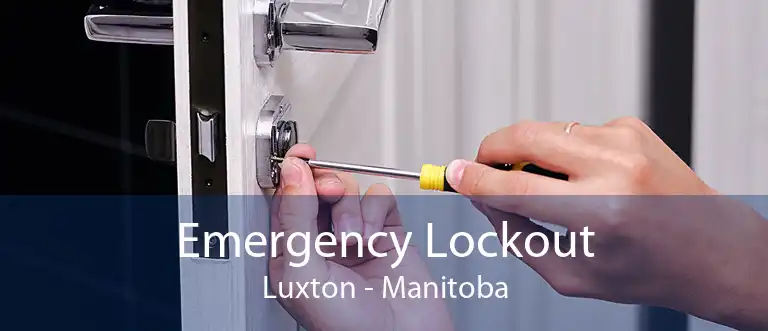 Emergency Lockout Luxton - Manitoba