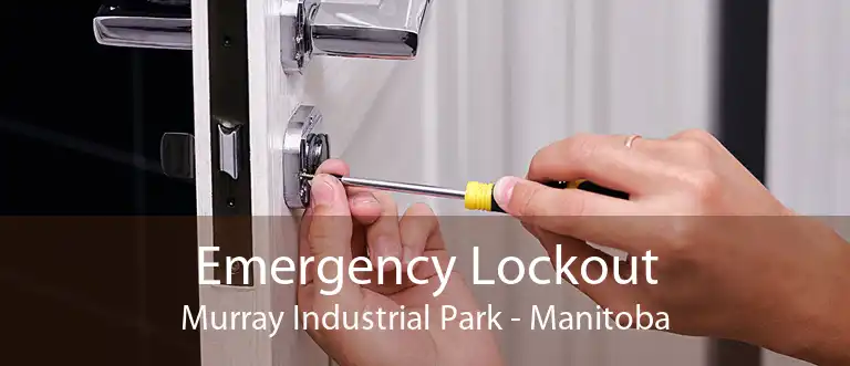 Emergency Lockout Murray Industrial Park - Manitoba
