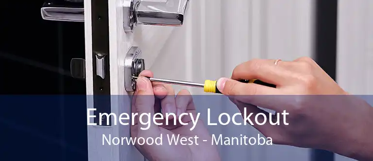 Emergency Lockout Norwood West - Manitoba