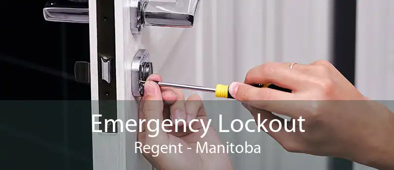 Emergency Lockout Regent - Manitoba