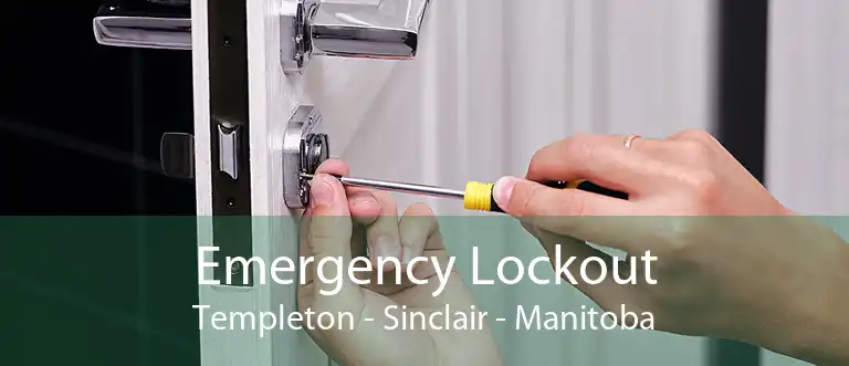 Emergency Lockout Templeton - Sinclair - Manitoba