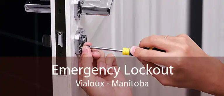 Emergency Lockout Vialoux - Manitoba