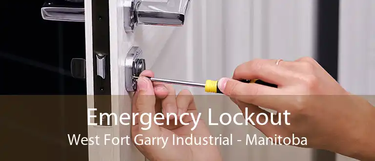 Emergency Lockout West Fort Garry Industrial - Manitoba