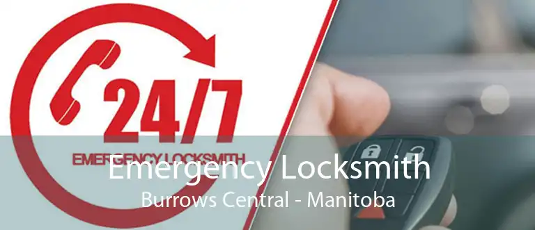 Emergency Locksmith Burrows Central - Manitoba