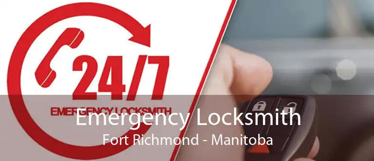 Emergency Locksmith Fort Richmond - Manitoba